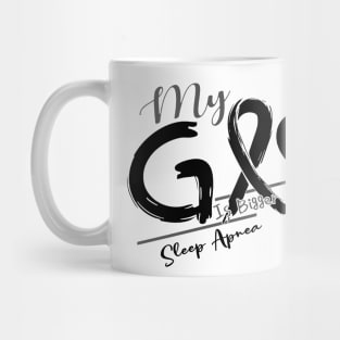Sleep Apnea Awareness My God Is Stronger - In This Family No One Fights Alone Mug